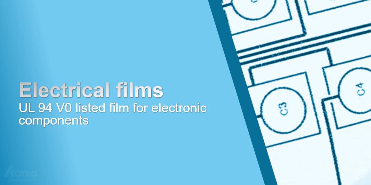 An image of electronic films with UL 94 V0 certification