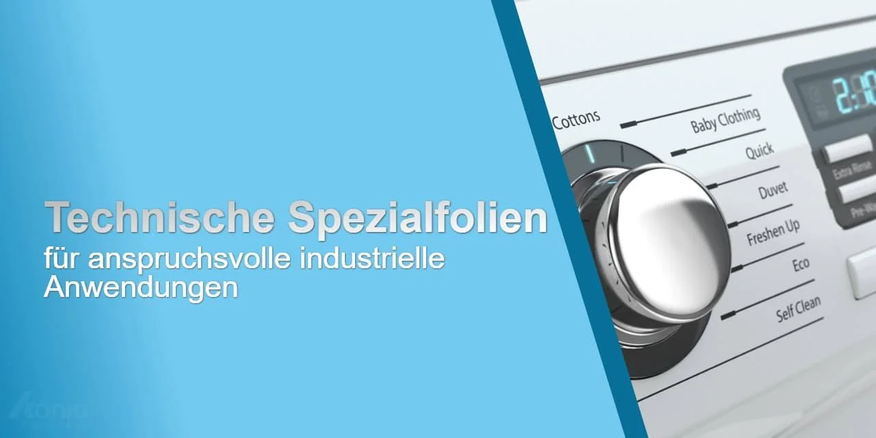 Ein Bild mit dem Text - Technische Spezialfolien für anspruchsvolle industrielle Anwendungen.
