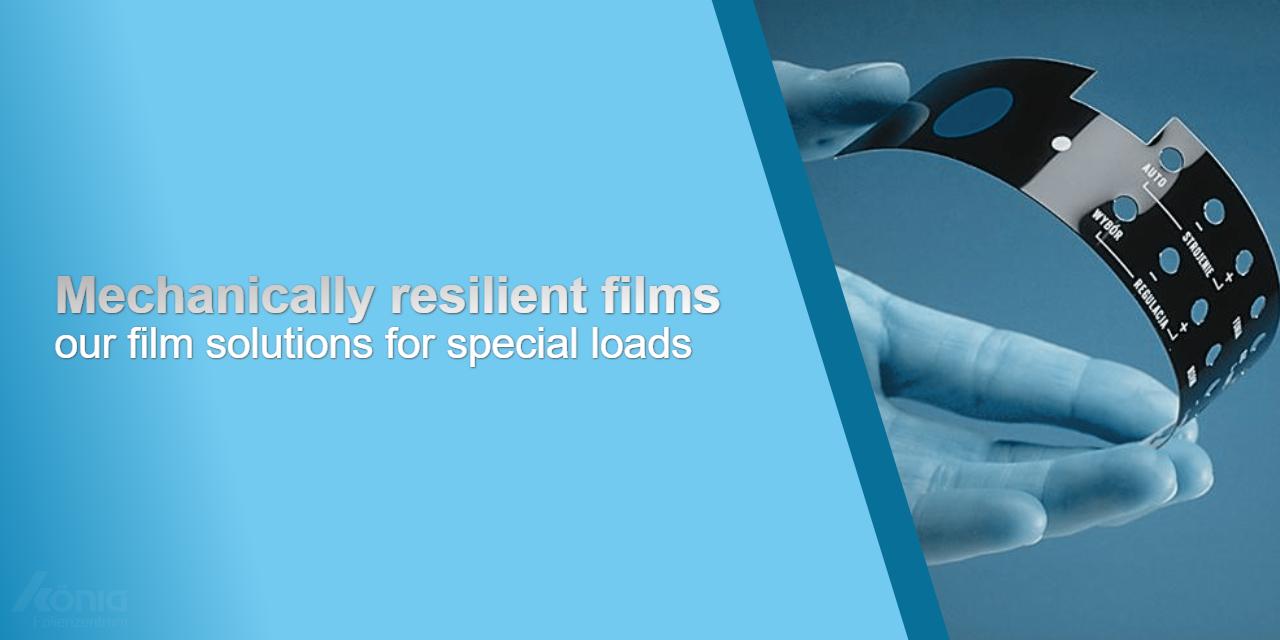 An image of a hand deforming a component made of film. Accompanying text: Mechanically resilient films – our film solutions for special loads.