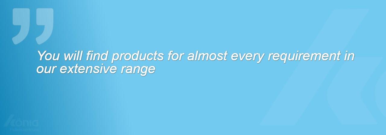 A picture with a quote about the large selection of products for special application areas.